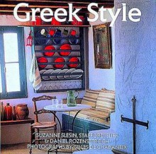 Greek Style - Cliff Slesin, Stafford Cliff, Daniel Rozensztroch