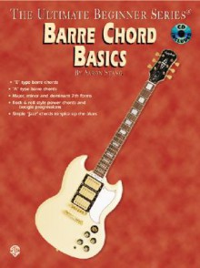 Songxpress Barre Chord Basics: Book & CD [With CD] - Aaron Stang