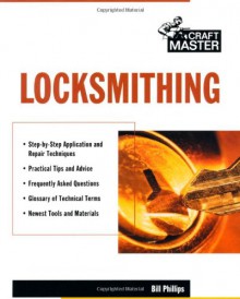 Locksmithing - Bill Phillips