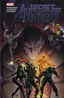 Secret Avengers by Rick Remender - Volume 1 - Rick Remender, Gabriel Hardman, Patrick Zircher