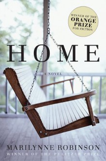 Home - Marilynne Robinson