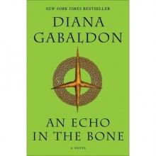An Echo in the Bone (Outlander, #7) - Diana Gabaldon
