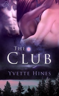 The Club - Yvette Hines