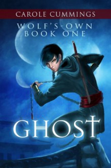 Ghost (Wolf's-own, #1) - Carole Cummings