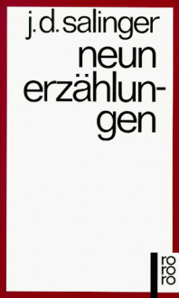 Neun Erzählungen - J.D. Salinger