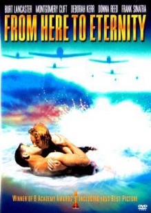 From Here to Eternity - Fred Zinnemann, Frank Sinatra, Buddy Adler