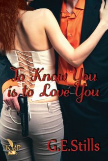 To Know You is to Love You - G.E. Stills