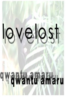 Lovelost - Qwantu Amaru