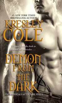 Demon from the Dark (Immortals After Dark, #10) - Kresley Cole