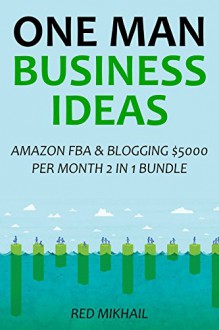 2 Home Based Income Ideas for 2016: AMAZON FBA & BLOGGING $5000 BUNDLE - Red Mikhail