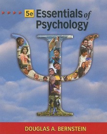 Essentials of Psychology, Reprint Edition - Douglas A. Bernstein