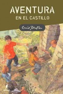 Aventura en el castillo - Enid Blyton