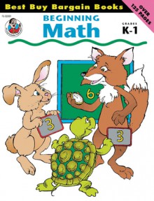 Beginning Math, Grades K-1 (Best Buy Bargain Books) - Jo Ellen Moore