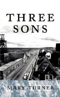 Three Sons - Mary Turner