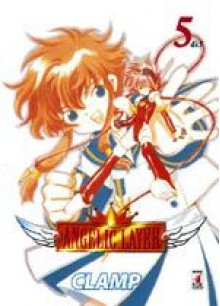 Angelic Layer n. 5 - CLAMP