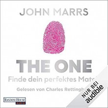 The One. Finde dein perfektes Match - John Marrs