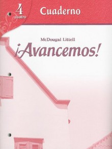 ?Avancemos!: Student Activity Workbook Level 4 - MCDOUGAL LITTEL