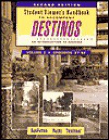 Student Viewer's Handbook to Accompany Destinos: An Introduction to Spanish : Episodios 27-52 - Bill VanPatten, Richard V. Teschner, Martha Alford Marks