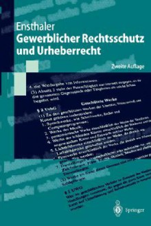 Gewerblicher Rechtsschutz Und Urheberrecht - Jürgen Ensthaler