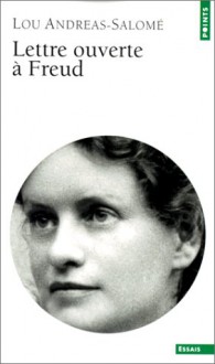 Lettre Ouverte à Freud - Lou Andreas-Salomé