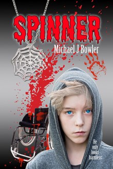 Spinner - Michael J. Bowler