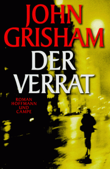 Der Verrat - John Grisham