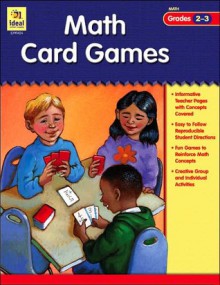 Math Card Games, Grades 2-3 - Claire Piddock