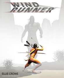 Wind Runner - Ellie Crowe