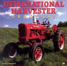 International Harvester Tractors - Randy Leffingwell