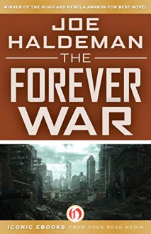 The Forever War - John Scalzi, Joe Haldeman