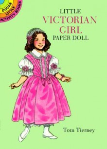 Little Victorian Girl Paper Doll - Tom Tierney