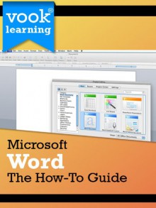 Microsoft Word: The How-To Guide - Dr. Vook