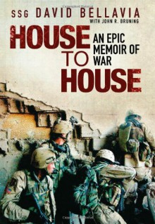 House to House: An Epic Memoir of War - David Bellavia