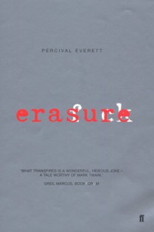 Erasure - Percival Everett