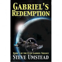 Gabriel's Redemption - Steve Umstead