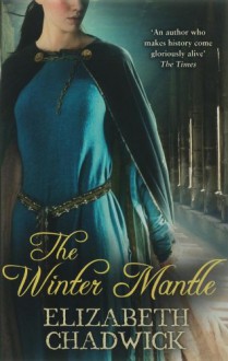 The Winter Mantle (2007 Edition) - Elizabeth Chadwick