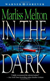 In the Dark - Marliss Melton