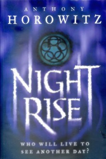 Nightrise (The Power of Five, #3) - Anthony Horowitz