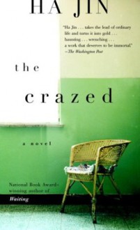 The Crazed - Ha Jin