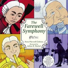 The Farewell Symphony - Anna Harwell Celenza, Joann E. Kitchel