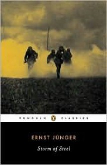 Storm of Steel Publisher: Penguin Books; Reprint. edition - Ernst Jünger