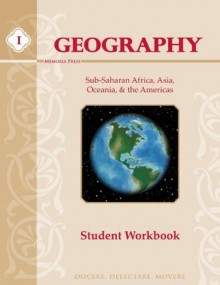 Geography II, Student Workbook (Sub-Saharan Africa, Asia, Oceania, & the Americas) - Dayna Grant, Michael Simpson