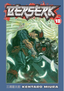 Berserk Volume 18 - Kentaro Miura