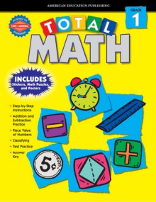 Total Math, Grade 1 - American Education Publishing, American Education Publishing