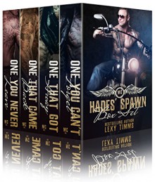 Hades' Spawn MC Complete Series - Lexy Timms