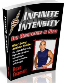 Infinite Intensity - Ross Enamait