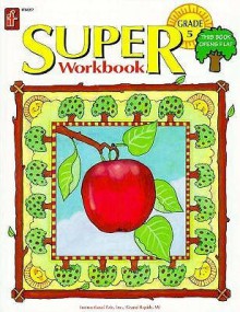 Super Workbook Grade 5 - Alyson Kieda