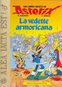 La vedette armoricana - René Goscinny, Albert Uderzo, Alba Avesini