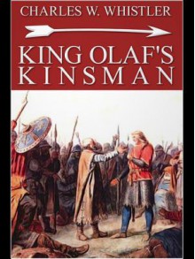 King Olaf's Kinsman - Charles Whistler