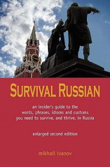 Survival Russian - Mikhail Ivanov